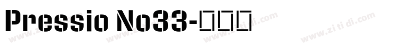 Pressio No33字体转换